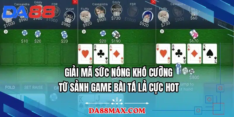 Giải mã sức nóng khó cưỡng từ sảnh game bài tá lả cực hot